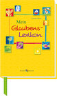 Buchcover Mein Glaubens-Lexikon