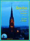 Buchcover Basilika St. Marien Kevelaer 1864–2014