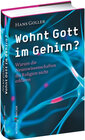 Buchcover Wohnt Gott im Gehirn?