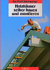 Buchcover Holzhäuser selber bauen und montieren