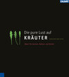 Buchcover Die pure Lust auf Kräuter