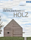 Buchcover Die besten Einfamilienhäuser aus Holz