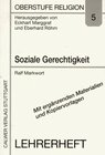 Buchcover Oberstufe Religion / Soziale Gerechtigkeit. Soziale Frage im 19. Jahrhundert - Dritte Welt - Arbeit - Frauen