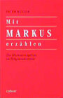 Buchcover Mit Markus erzählen