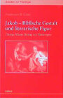 Buchcover Jakob - Biblische Gestalt und literarische Figur