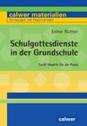 Buchcover Schulgottesdienste in der Grundschule