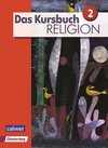 Buchcover Das Kursbuch Religion 2 - Ausgabe 2015