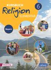 Buchcover Kursbuch Religion Elementar 6 - Ausgabe 2017 für Bayern