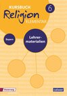 Buchcover Kursbuch Religion Elementar 6 Ausgabe 2017 für Bayern