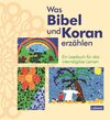 Buchcover Was Bibel und Koran erzählen