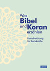 Buchcover Was Bibel und Koran erzählen