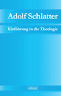 Buchcover Adolf Schlatter - Einführung in die Theologie