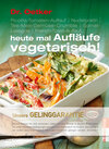 Buchcover Heute mal Aufläufe vegetarisch