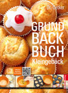 Buchcover Grundbackbuch - Kleingebäck