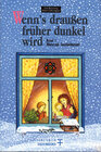 Buchcover Wenn's draussen früher dunkel wird / Winterzeit - Geschichtenzeit