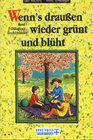 Buchcover Wenn's draussen wieder grünt und blüht / Frühlingszeit - Geschichtenzeit