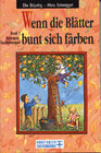 Buchcover Wenn die Blätter bunt sich färben / Herbstzeit - Geschichtenzeit