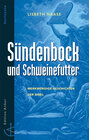Buchcover Sündenbock & Schweinefutter
