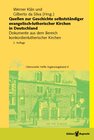 Buchcover Quellen zur Geschichte selbstständiger evangelisch-lutherischer Kirchen in Deutschland