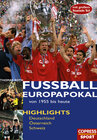 Buchcover Fussball-Europapokal von 1956 bis heute