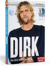 Buchcover Dirk - Die Dirk-Nowitzki-Story