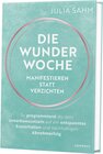 Buchcover Die Wunderwoche: Manifestieren statt verzichten