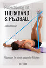 Buchcover Rückentraining mit Theraband und Pezziball. Übungen für einen gesunden Rücken