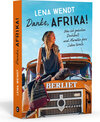 Buchcover Danke, Afrika! Was ich zwischen Dschibuti und Marokko fürs Leben lernte.