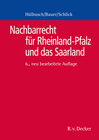 Buchcover Nachbarrecht für Rheinland-Pfalz und das Saarland
