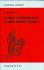 Buchcover Lexikon der historischen Krankheitsbezeichnungen