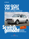 Buchcover VW Golf 9/74-8/83, VW Scirocco 2/74-4/81, VW Jetta 8/79-12/83, VW Caddy 9/82-4/92