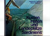 Buchcover Küsten, Häfen und Landeplätze Sardiniens.