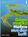 Buchcover Dänemarks Häfen aus der Luft