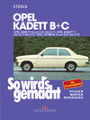 Buchcover Opel Kadett B + C 08/65 bis 08/79, Opel Olympia A 08/67 bis 08/70