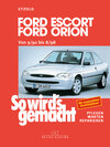 Buchcover Ford Escort/Ford Orion von 9/90 bis 8/98