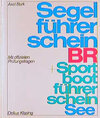 Buchcover Segelführerschein BR + Sportbootführerschein See