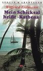 Buchcover Mein Schicksal heisst Kathena