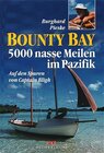 Buchcover Bounty-Bay - 5000 nasse Meilen im Pazifik