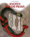 Buchcover Knoten für die Praxis