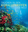 Buchcover Tauchen in den Korallenriffen der Welt