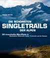 Buchcover Die schönsten Singletrails der Alpen