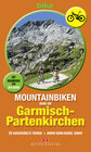 Buchcover Mountainbiken rund um Garmisch-Partenkirchen