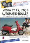 Buchcover Vespa ET, LX, LXV, S Automatik-Roller