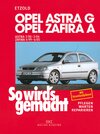 Buchcover Opel Astra G 3/98 bis 2/04, Opel Zafira A 4/99 bis 6/05