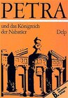 Buchcover Petra und das Königreich der Nabatäer