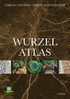 Buchcover Wurzelatlas der Kulturpflanzen gemäßigter Gebiete mit Arten des Feldgemüsebaues