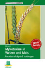 Buchcover Mykotoxine in Weizen und Mais