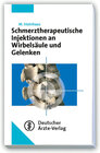 Buchcover Schmerztherapeutische Injektionstechniken an Wirbelsäule und Gelenken
