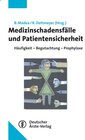 Buchcover Medizinschadensfälle und Patientensicherheit