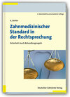 Buchcover Zahnmedizinischer Standard in der Rechtsprechung